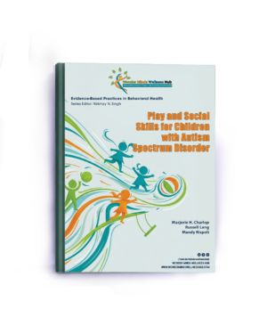 Play and Social Skills for Children with Autism Spectrum Disorder